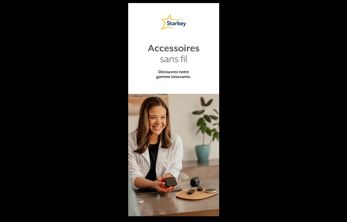 Brochure patient Starkey sur les accessoires sans fil